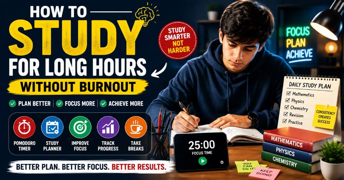 How to Study for Long Hours